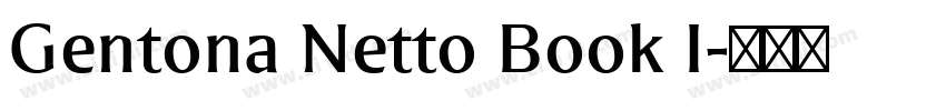 Gentona Netto Book I字体转换